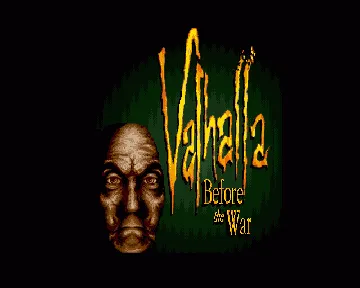 Valhalla - Before the War_Disk1 screen shot title